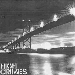 High Crimes - High Crimes