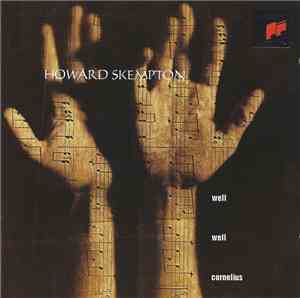 Howard Skempton - Well, Well, Cornelius