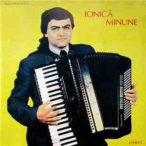 Ionică Minune - Ionică Minune