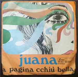 Juana  - Comm''A Palomma / A Pagina Cchiù Bella