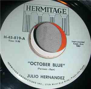Julio Hernandez - October Blue / Sun Sun Babae