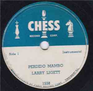 Larry Liggett - Perdido Mambo / The Flop