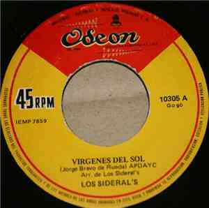 Los Sideral's - Virgenes Del Sol / Luz De Luna