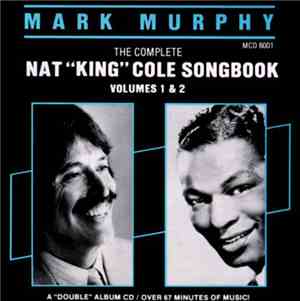 Mark Murphy - The Complete Nat 