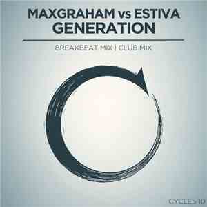 Max Graham Vs Estiva - Generation
