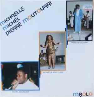 Michaelle, Michel, Pierre Moutouari - Mbolo