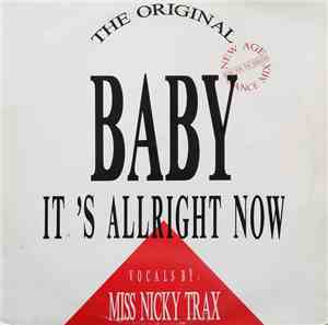 Miss Nicky Trax - Baby, It's Allright Now