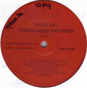 Music Inc  - Unreleased Anthems Vol. 1