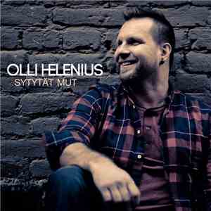 Olli Helenius - Sytytät Mut