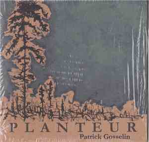 Patrick Gosselin - Planteur