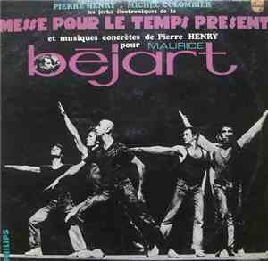 Pierre Henry - Les Jerks Électroniques De La Messe Pour Le Temps Present Et ...
