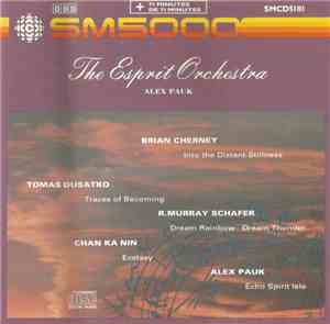 R. Murray Schafer, Alex Pauk, Tomas Dusatko, Chan Ka Nin, Brian Cherney, Th ...