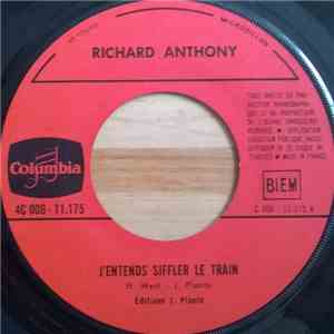 Richard Anthony  - J'entends Siffler Le Train / Aranguez Mon Amour