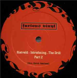Rietveld - Introducing...The Drill