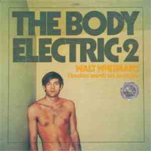 Rod McKuen - The Body Electric-2: Walt Whitman's Timeless Words Set To Musi ...