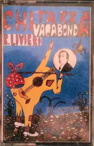 Romeo Livieri - Chitarra Vagabonda