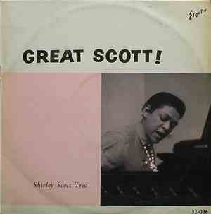 Shirley Scott Trio - Great Scott !
