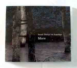 Small Things On Sundays - More