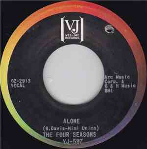 The Four Seasons - Alone / Long Lonely Nights
