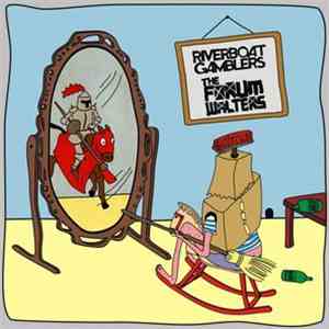The Riverboat Gamblers / The Forum Walters - Split 7