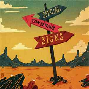 The Special Consensus - Signs