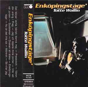 Totte Wallin - Enköpingståge'