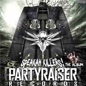 Various - Speakah Killers! - The Album