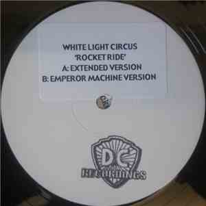 White Light Circus - Rocket Ride