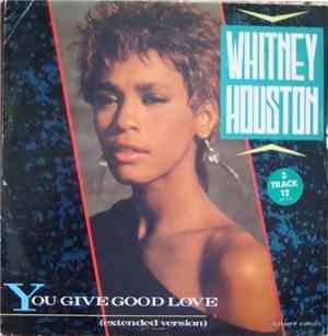 Whitney Houston - You Give Good Love