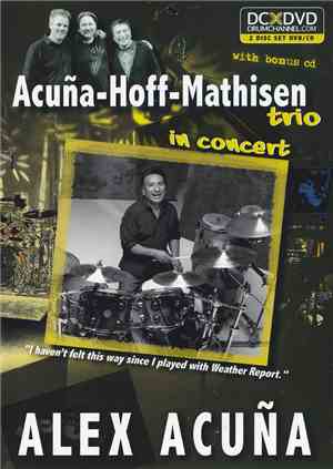 Acuña-Hoff-Mathisen Trio - In Concert