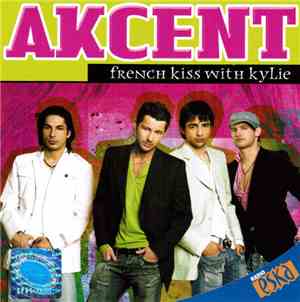 Akcent - French Kiss With Kylie