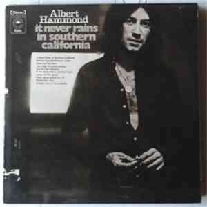 Albert Hammond - It Never Rains In Southern California