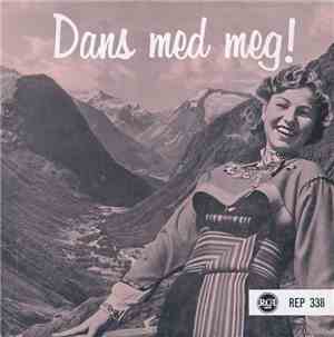 Alf Blyverkets Runddansorkester - Dans Med Meg!