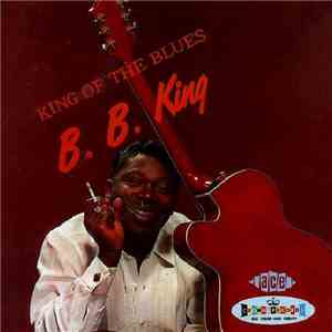 B.B. King - King Of The Blues