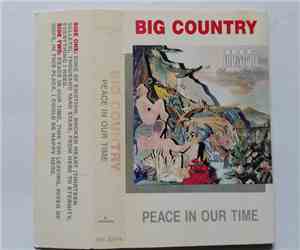 Big Country - Peace In Our Time