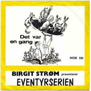 Birgit Strøm, Elisabeth Strøm, Ivar Medaas, Julian Strøm - Det Var En Gang