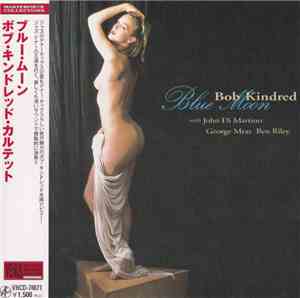 Bob Kindred Quartet - Blue Moon