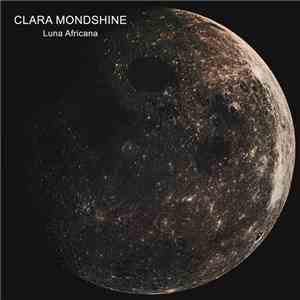 Clara Mondshine - Luna Africana
