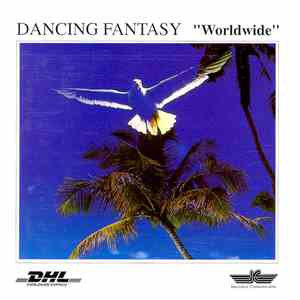 Dancing Fantasy - Worldwide