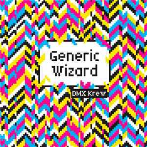 DMX Krew - Generic Wizard