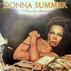 Donna Summer - I Remember Yesterday