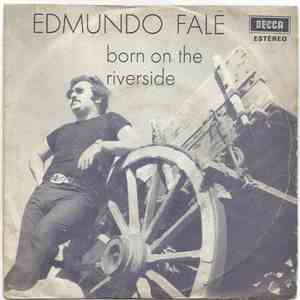 Edmundo Falé - Born On The Riverside