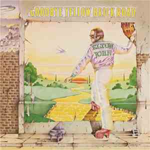 Elton John - Goodbye Yellow Brick Road