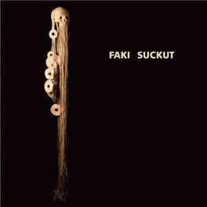 Faki, Suckut - Skulls EP