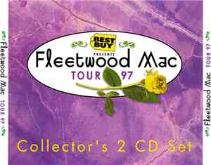 Fleetwood Mac - Best Buy Presents Fleetwood Mac Tour 97