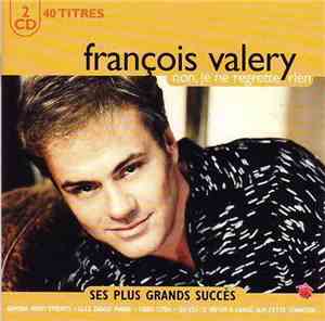 François Valery - Ses Plus Grands Succès