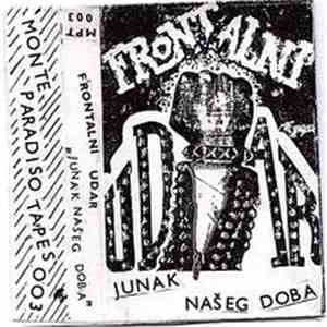 Frontalni Udar - Junak Našeg Doba