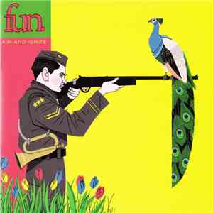 Fun. - Aim & Ignite