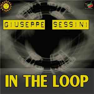 Giuseppe Sessini - In The Loop