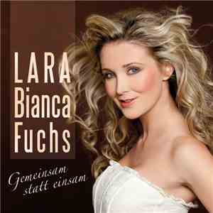 Lara Bianca Fuchs - Gemeinsam Statt Einsam